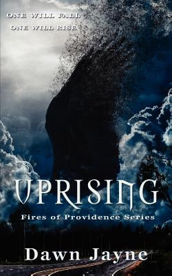 Uprising by Jayne, Dawn