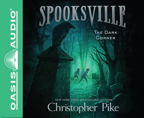 The Dark Corner: Volume 7 by Pike, Christopher