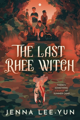 The Last Rhee Witch by Lee-Yun, Jenna