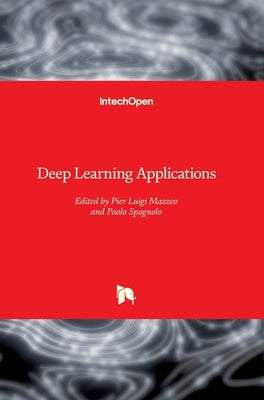 Deep Learning Applications by Mazzeo, Pier Luigi
