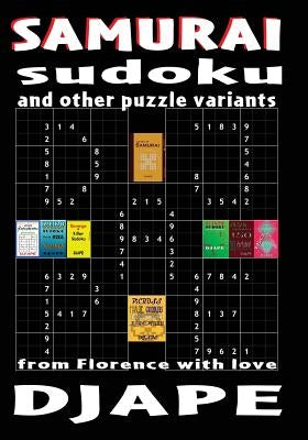 Samurai Sudoku and other puzzle variants: From Florence with love by Ape, Dj
