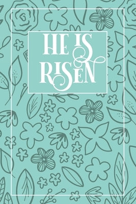 He Is Risen by Essentials, Easter