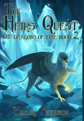 The Heirs' Quest by Ferguson, Saylor