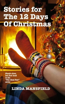 Stories for the 12 Days of Christmas (Hardcover) by Mansfield, Linda