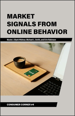 Market Signals From Online Behavior by Olynk Widmar, Nicole J.