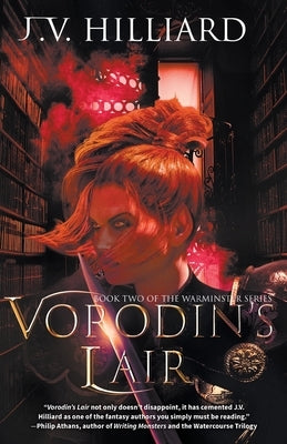 Vorodin's Lair by Hilliard, J. V.