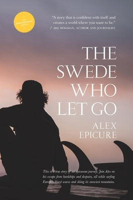 The Swede who let go by Epicure, Alex