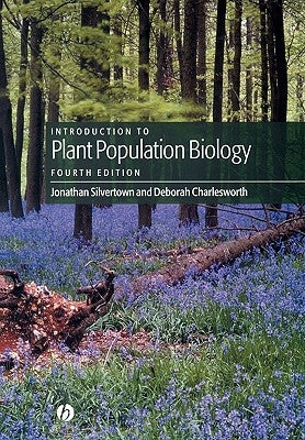 Introduction to Plant Population Biology by Silvertown, Jonathan W.