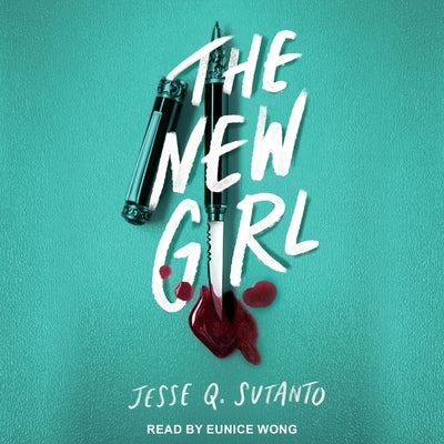 The New Girl by Sutanto, Jesse Q.