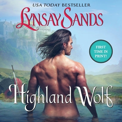 Highland Wolf: Highland Brides by Sands, Lynsay