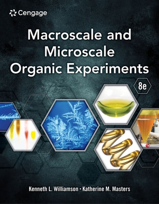 Macroscale and Microscale Organic Experiments by Williamson, Kenneth L.