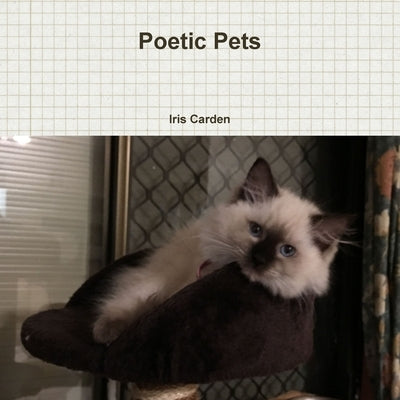 Poetic Pets by Carden, Iris