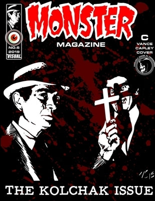 MONSTER MAGAZINE NO.6 COVER C by VANCE CAPLEY by Capley, Vance