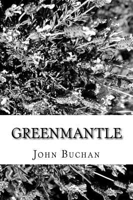 Greenmantle by Buchan, John