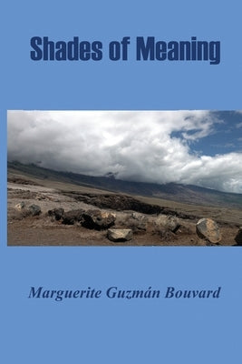 Shades of Meaning by Bouvard, Marguerite Guzmán