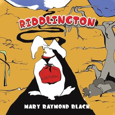 Riddlington by Black, Mary Raymond