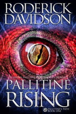 Pallitine Rising by Davidson, Roderick