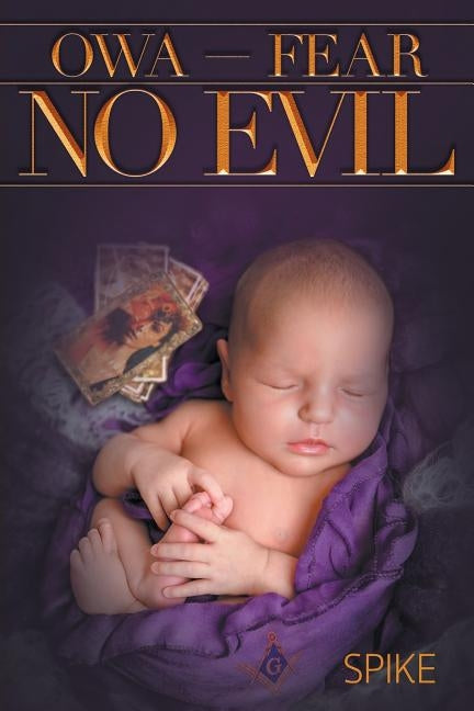 OWA - Fear No Evil by Spike