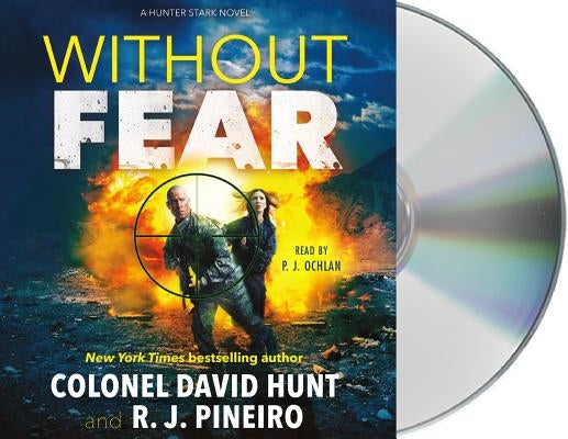 Without Fear: A Hunter Stark Novel by Hunt, David