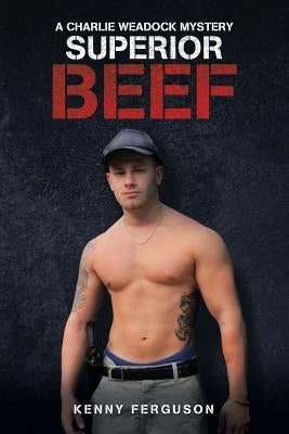 Superior Beef by Ferguson, Kenny