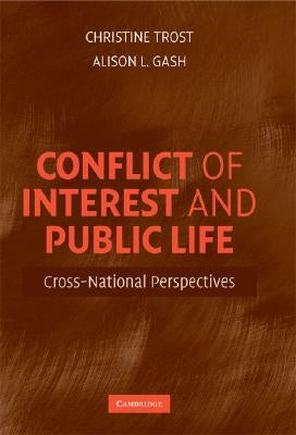Conflict of Interest and Public Life by Trost, Christine