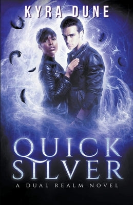 Quicksilver by Dune, Kyra