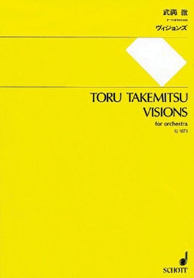 Visions for Orchestra by Takemitsu, Toru