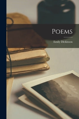 Poems by Dickinson, Emily