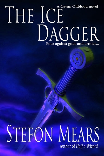 The Ice Dagger by Mears, Stefon