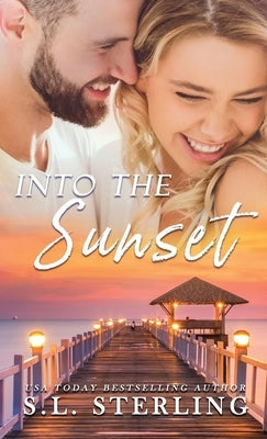 Into the Sunset by Sterling, S. L.