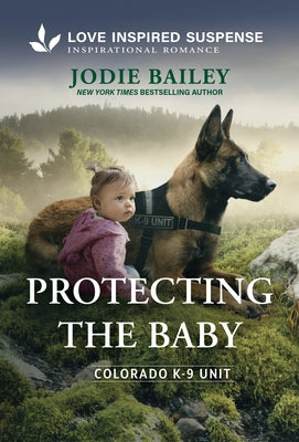 Protecting the Baby by Bailey, Jodie