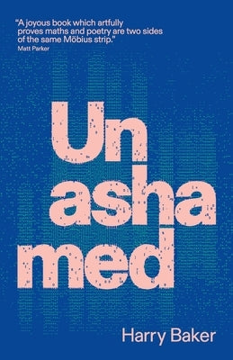 Unashamed by Baker, Harry