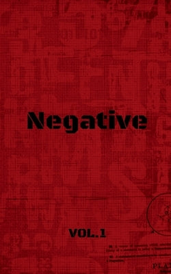 Negative Vol.1 by Santosh, Chodi Dhamar