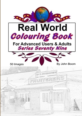 Real World Colouring Books Series 79 by Boom, John
