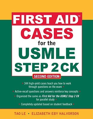 First Aid Cases for the USMLE Step 2 CK by Le, Tao