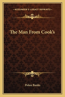 The Man From Cook's by Banks, Polan