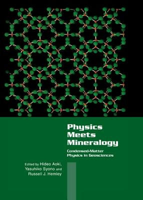 Physics Meets Mineralogy by Aoki, Hideo
