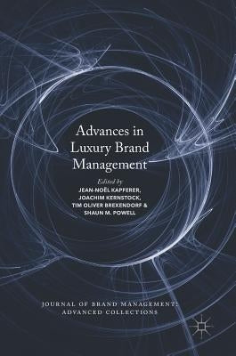 Advances in Luxury Brand Management by Kapferer, Jean-Noël