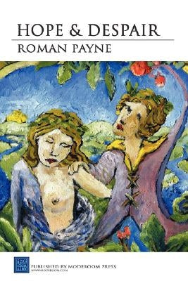 Hope and Despair by Payne, Roman