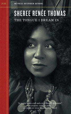 The Tongue I Dream in by Thomas, Sheree Renée