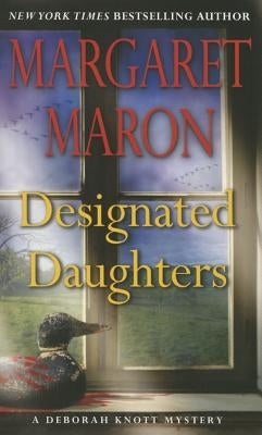 Designated Daughters by Maron, Margaret