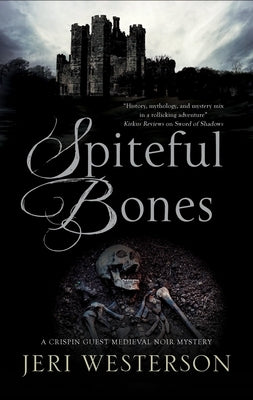 Spiteful Bones by Westerson, Jeri