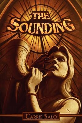 The Sounding by Salo, Carrie