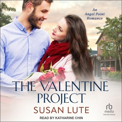 The Valentine Project by Lute, Susan