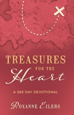 Treasures for the Heart by Eilers, Roxanne