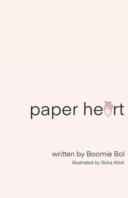 paper heart by Afzal, Sidra