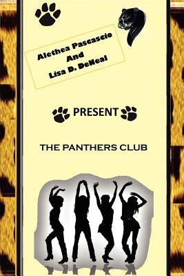 The Panthers Club by Pascascio, Alethea M.