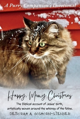 Happy Meowy Christmas Devotional by Goshorn-Stenger, Deborah A.