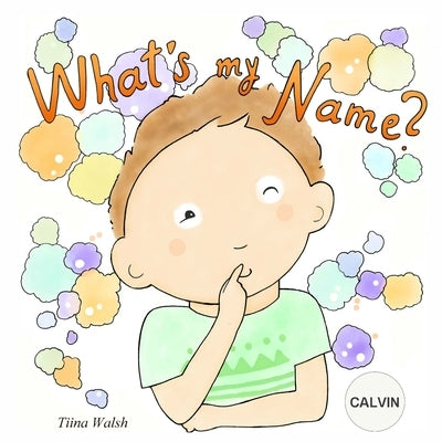 What's My Name? CALVIN by Virta, Anni