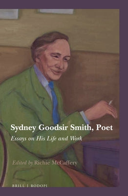 Sydney Goodsir Smith, Poet: Essays on His Life and Work by McCaffery